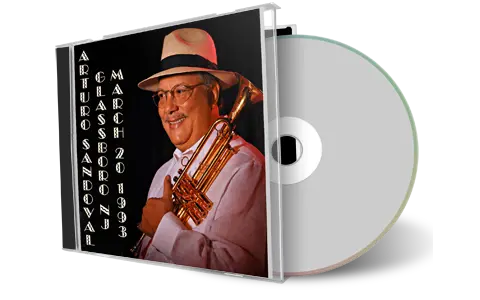 Artwork Cover of Arturo Sandoval 1993-03-20 CD Glassboro Soundboard