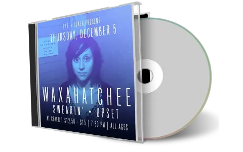 Artwork Cover of Waxahatchee 2013-12-05 CD Los Angeles Audience