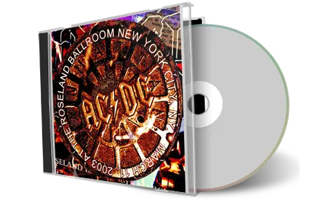 Artwork Cover of ACDC 2003-03-11 CD New York City Audience