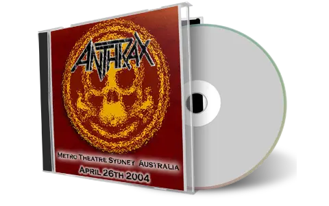 Artwork Cover of Anthrax 2004-04-26 CD Sydney Audience