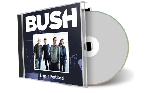 Artwork Cover of Bush 2012-07-12 CD Portland Audience