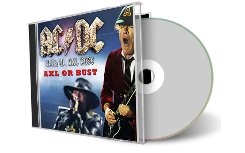 Artwork Cover of ACDC Compilation CD Axl Or Bust 2016 Audience