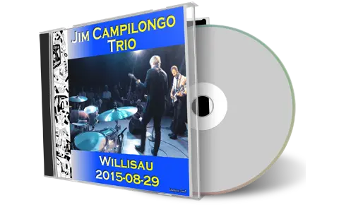 Artwork Cover of Jim Campilongo 2015-08-29 CD Willisau Audience