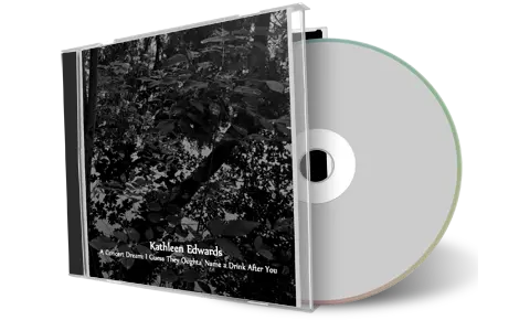 Artwork Cover of Kathleen Edwards Compilation CD A Concert Dream 2002 2012 Audience