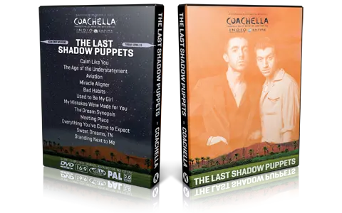 Artwork Cover of The Last Shadow Puppets 2016-04-15 DVD Coachella Festival Proshot