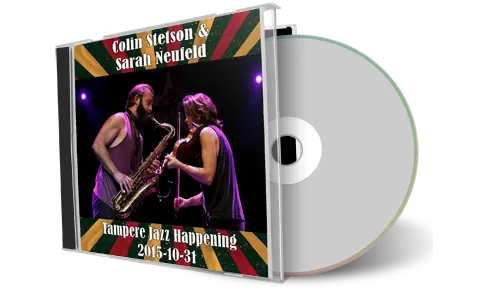 Artwork Cover of Colin Stetson and Sarah Neufeld 2015-10-31 CD Tampere Audience