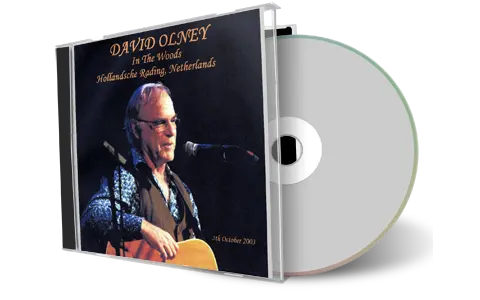 Artwork Cover of David Olney 2003-10-05 CD Hollandsche Rading Audience