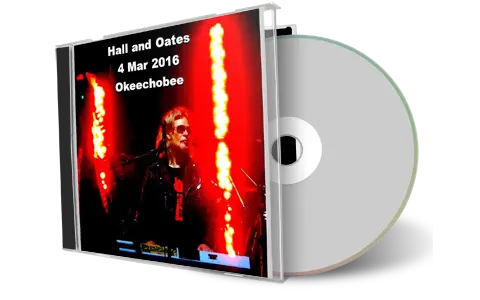 Artwork Cover of Hall and Oates 2016-03-04 CD Okeechobee Audience