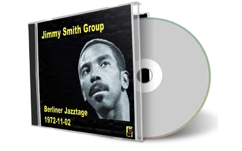 Artwork Cover of Jimmy Smith Group 1972-11-02 CD Berlin Soundboard