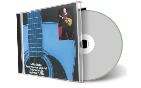 Artwork Cover of Michael Hedges 1997-09-21 CD San Francisco Audience