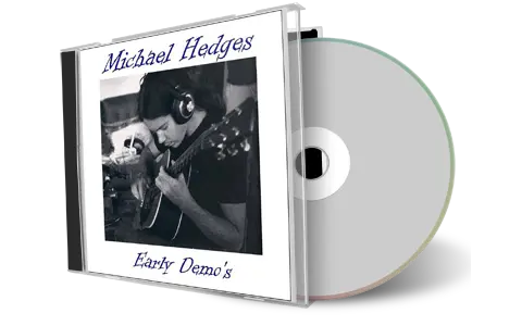 Artwork Cover of Michael Hedges Compilation CD Early Demos 1978-1979 Soundboard
