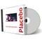 Artwork Cover of Placebo 2004-07-17 CD Vienne Audience