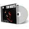 Front cover artwork of Tom Waits 1999-07-20 CD Den Haag  Audience